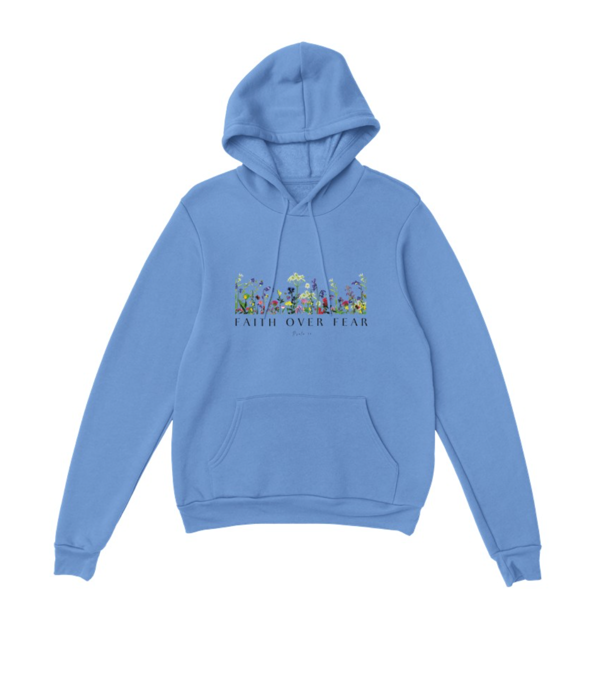 Faith Over Fear Pressed Flower Digital Print Hoodie - Psalm 34:4 Design